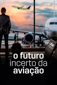 O futuro incerto da aviação