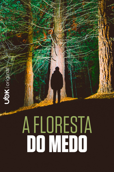 A floresta do medo