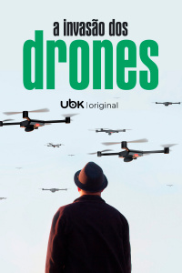 A invasão dos drones