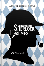 As Memórias De Sherlock Holmes