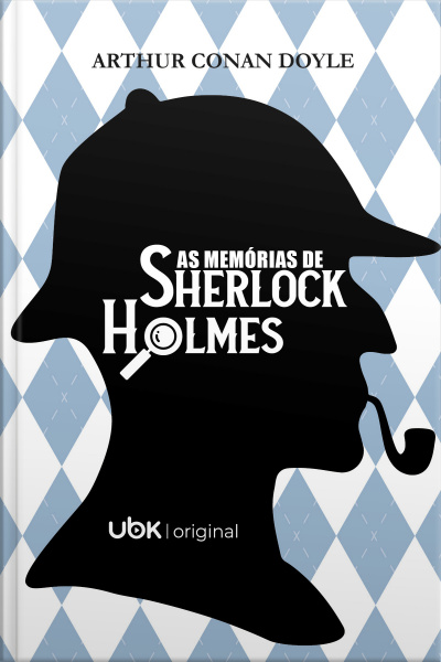 As Memórias De Sherlock Holmes