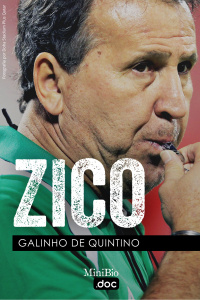 Zico - Galinho de Quintino