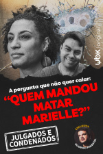 A pergunta que não quer calar: Quem mandou matar Marielle?