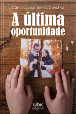 A última oportunidade 
