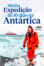 Minha expedição de 10 dias na Antártica