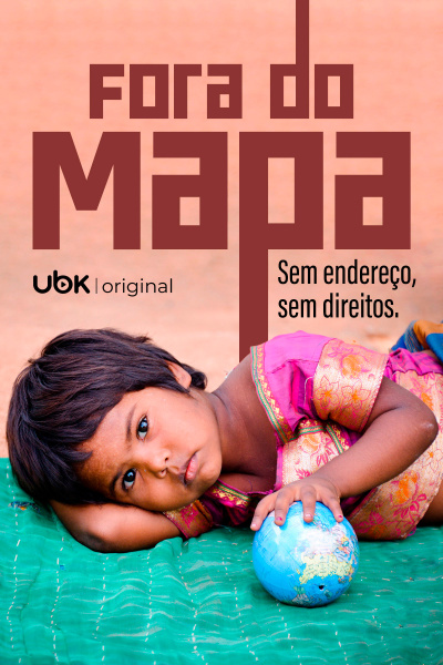 Fora do mapa – Sem endereço, sem direitos