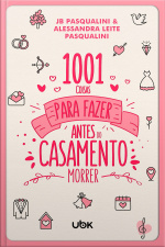 1001 coisas para fazer antes do casamento morrer